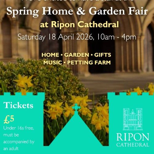 2026 Ripon Cathedral Spring Food, Home and Gift Fair Flyer